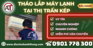 Tháo lắp máy lạnh tại Thị trấn Kép Điện lạnh Anh Thắng