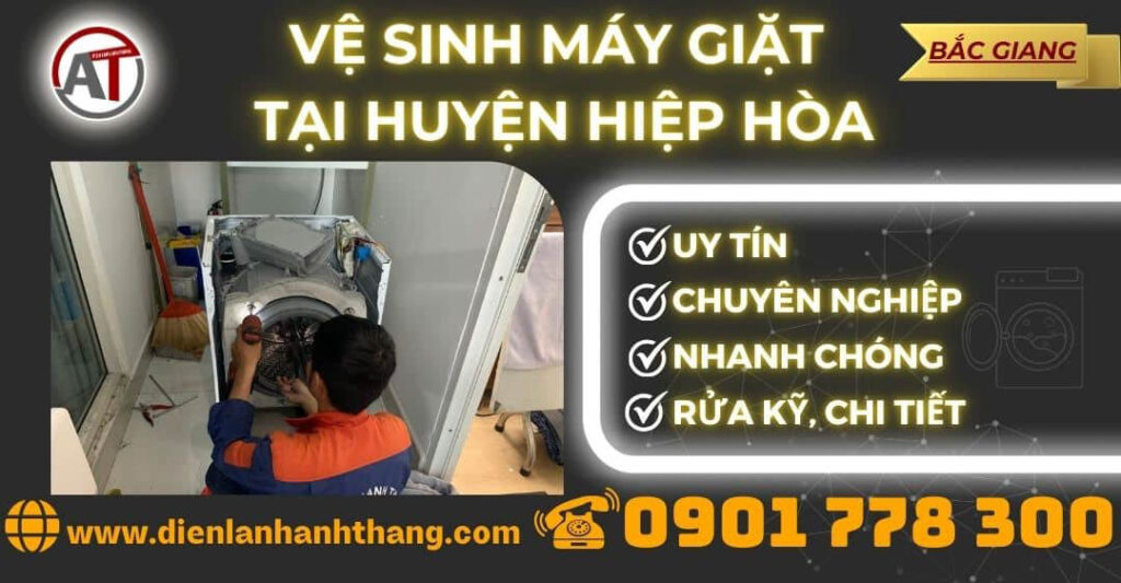 Vệ sinh máy giặt tại Huyện Hiệp Hoà Điện lạnh Anh Thắng