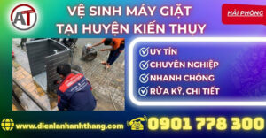 vệ sinh máy giặt tại Huyện Kiến Thụy Điện lạnh Anh Thắng