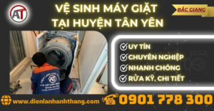 Vệ sinh máy giặt tại Huyện Tân Yên Điện lạnh Anh Thắng