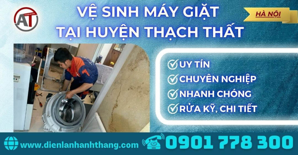Vệ sinh máy giặt tại Huyện Thạch Thất Điện lạnh Anh Thắng