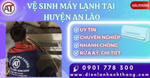 vệ sinh máy lạnh tại Huyện An Lão Điện lạnh Anh Thắng