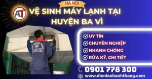 Vệ sinh máy lạnh tại Huyện Ba Vì Điện lạnh Anh Thắng