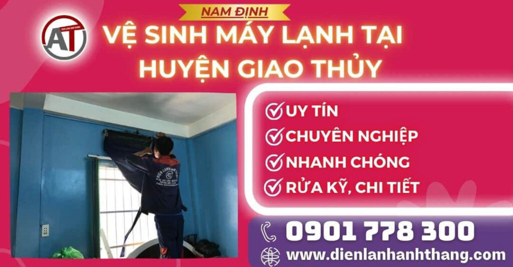 Vệ sinh máy lạnh tại Huyện Giao Thủy Điện lạnh Anh Thắng