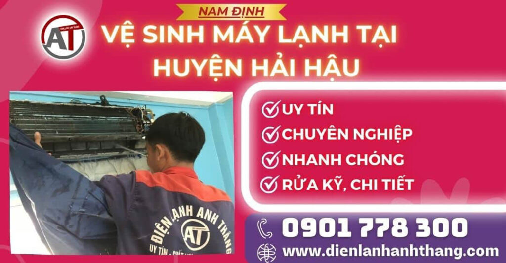 Vệ sinh máy lạnh tại Huyện Hải Hậu Điện lạnh Anh Thắng