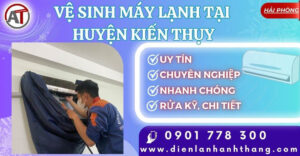 vệ sinh máy lạnh tại Huyện Kiến Thụy Điện lạnh Anh Thắng