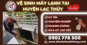 Vệ sinh máy lạnh tại Huyện Lạc Thủy Điện lạnh Anh Thắng