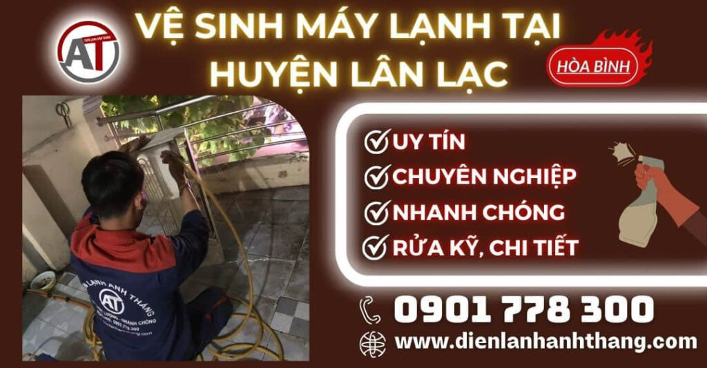 Vệ sinh máy lạnh tại Huyện Lân Lạc Điện lạnh Anh Thắng