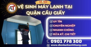 Vệ sinh máy lạnh tại Quận Cầu Giấy Điện lạnh Anh Thắng