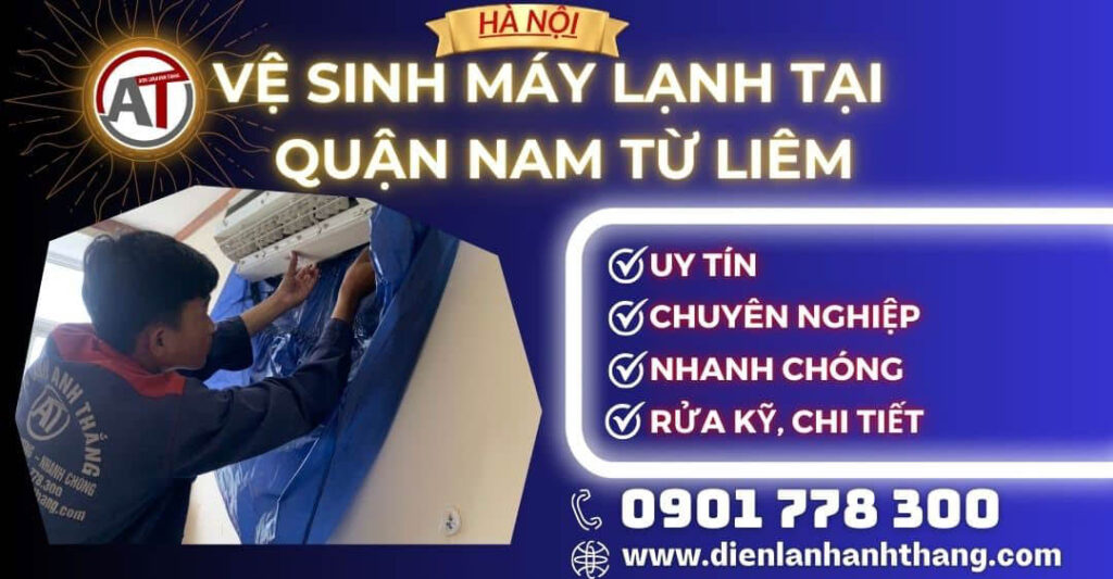 Vệ sinh máy lạnh tại Quận Nam Từ Liêm Điện lạnh Anh Thắng