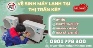 Vệ sinh máy lạnh tại Thị trấn Kép Điện lạnh Anh Thắng