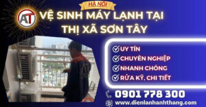 Vệ sinh máy lạnh tại Thị Xã Sơn Tây Điện lạnh Anh Thắng