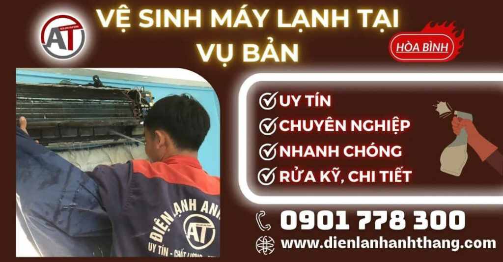 Vệ sinh máy lạnh tại Vụ Bản Điện lạnh Anh Thắng