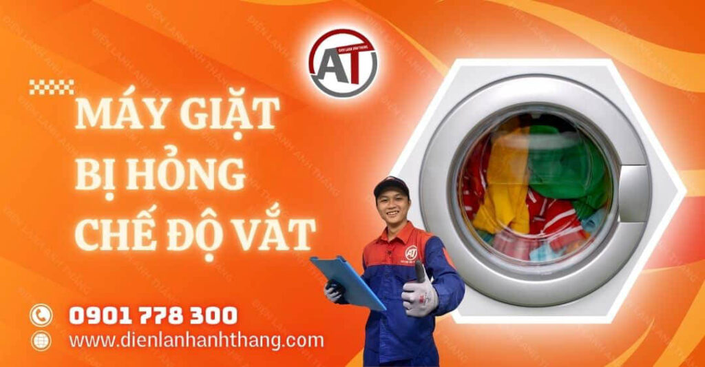 máy giặt bị hỏng chế độ vắt Điện lạnh Anh Thắng