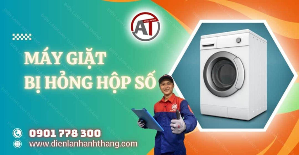 Cách Nhận Biết Máy Giặt Bị Hỏng Hộp Số Và Cách Khắc Phục 2025 máy giặt bị hỏng hộp số Điện lạnh Anh Thắng
