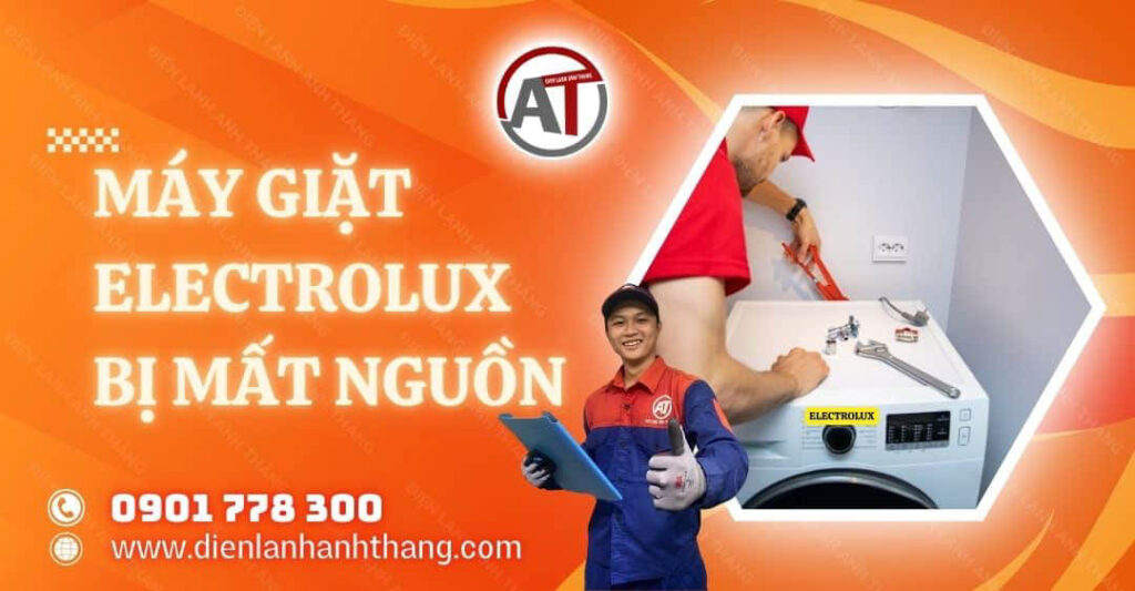 Dấu Hiệu Máy Giặt Electrolux Bị Mất Nguồn Và Cách Khắc Phục 2025 máy giặt electrolux bị mất nguồn Điện lạnh Anh Thắng