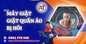 máy giặt giặt quần áo bị hôi Điện lạnh Anh Thắng