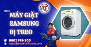 máy giặt samsung bị treo Điện lạnh Anh Thắng