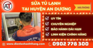 Sửa tủ lạnh tại Huyện An Dương Điện lạnh Anh Thắng