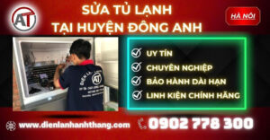 Sửa tủ lạnh tại Huyện Đông Anh Điện lạnh Anh Thắng