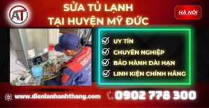 Sửa tủ lạnh tại Huyện Mỹ Đức Điện lạnh Anh Thắng