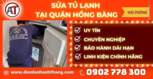Sửa tủ lạnh tại Quận Hồng Bàng Điện lạnh Anh Thắng
