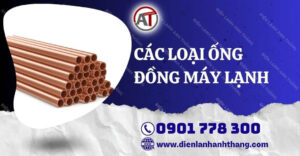 các loại ống đồng máy lạnh Điện lạnh Anh Thắng
