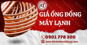 giá ống đồng máy lạnh Điện lạnh Anh Thắng