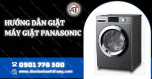 hướng dẫn giặt máy giặt panasonic Điện lạnh Anh Thắng