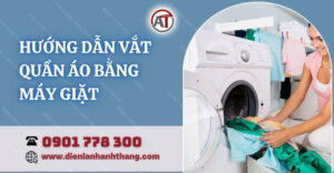 hướng dẫn vắt quần áo bằng máy giặt Điện lạnh Anh Thắng