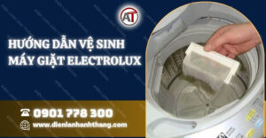 hướng dẫn vệ sinh máy giặt electrolux Điện lạnh Anh Thắng