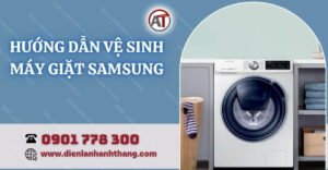 hướng dẫn vệ sinh máy giặt samsung Điện lạnh Anh Thắng