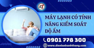 máy lạnh có tính năng kiểm soát độ ẩm Điện lạnh Anh Thắng