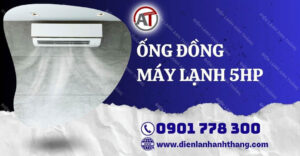 ống đồng máy lạnh 5hp Điện lạnh Anh Thắng