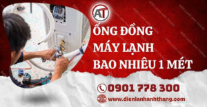 ống đồng máy lạnh bao nhiêu 1 mét Điện lạnh Anh Thắng