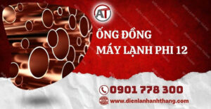 ống đồng máy lạnh phi 12 Điện lạnh Anh Thắng