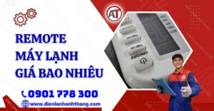 remote máy lạnh giá bao nhiêu Điện lạnh Anh Thắng