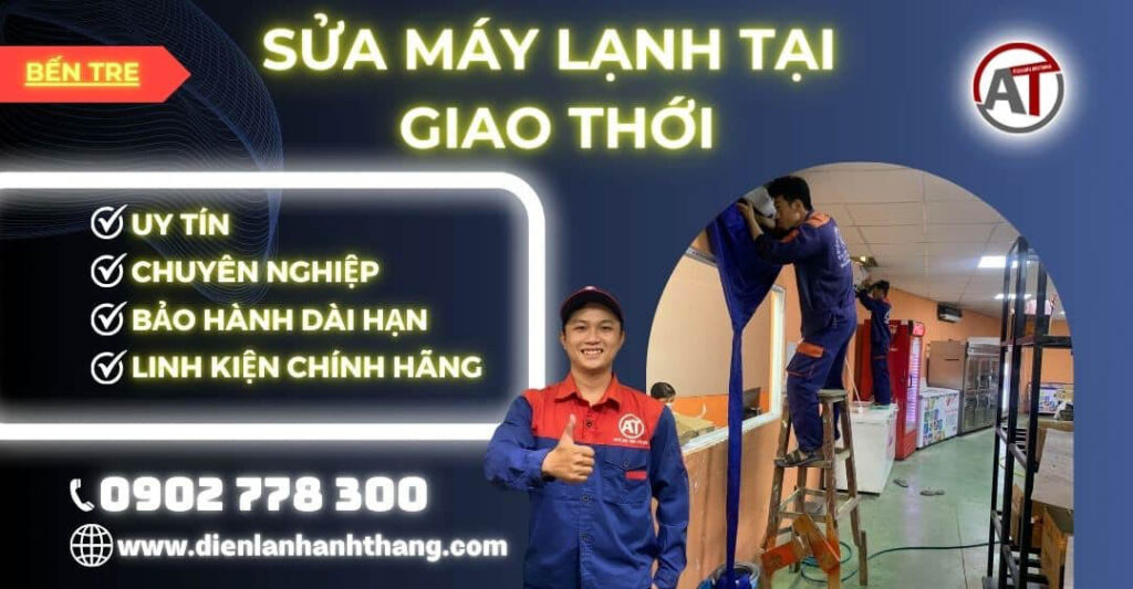 Sửa máy lạnh tại Giao Thới Điện lạnh Anh Thắng