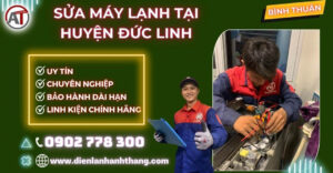 Sửa máy lạnh tại huyện Đức Linh Điện lạnh Anh Thắng