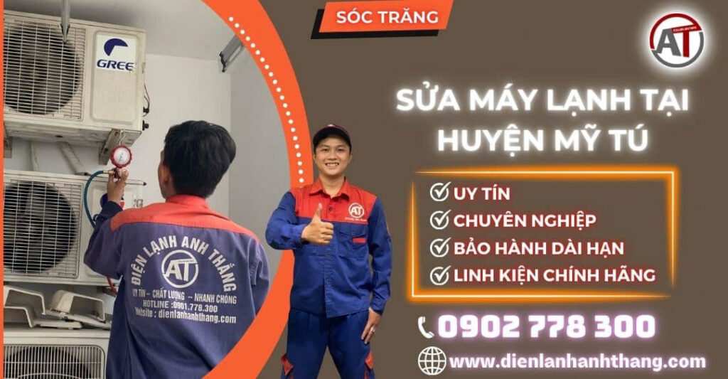 Sửa máy lạnh tại Huyện Mỹ Tú Điện lạnh Anh Thắng