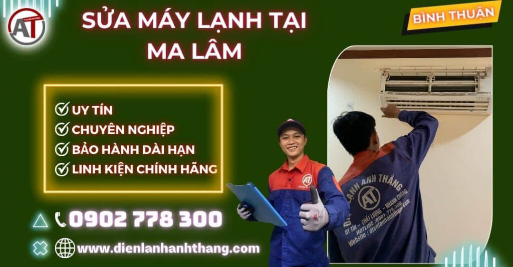Sửa máy lạnh tại Ma Lâm Điện lạnh Anh Thắng