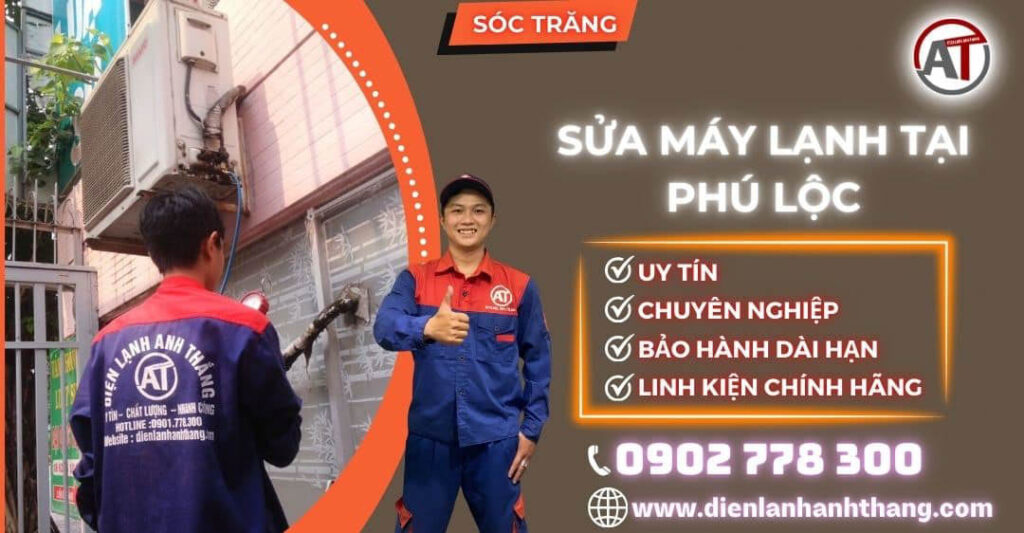 Sửa máy lạnh tại Phú Lộc Điện lạnh Anh Thắng