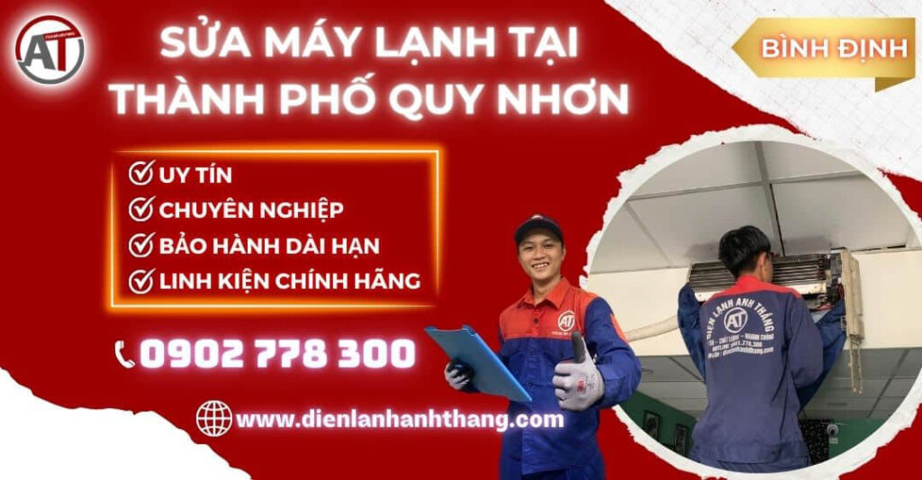 Sửa Điều Hòa Tại Thành Phố Quy Nhơn Tỉnh Bình Định Uy Tín 2026 Sửa máy lạnh tại Thành phố Quy Nhơn Điện lạnh Anh Thắng