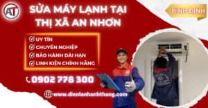 Sửa máy lạnh tại Thị xã An Nhơn Điện lạnh Anh Thắng