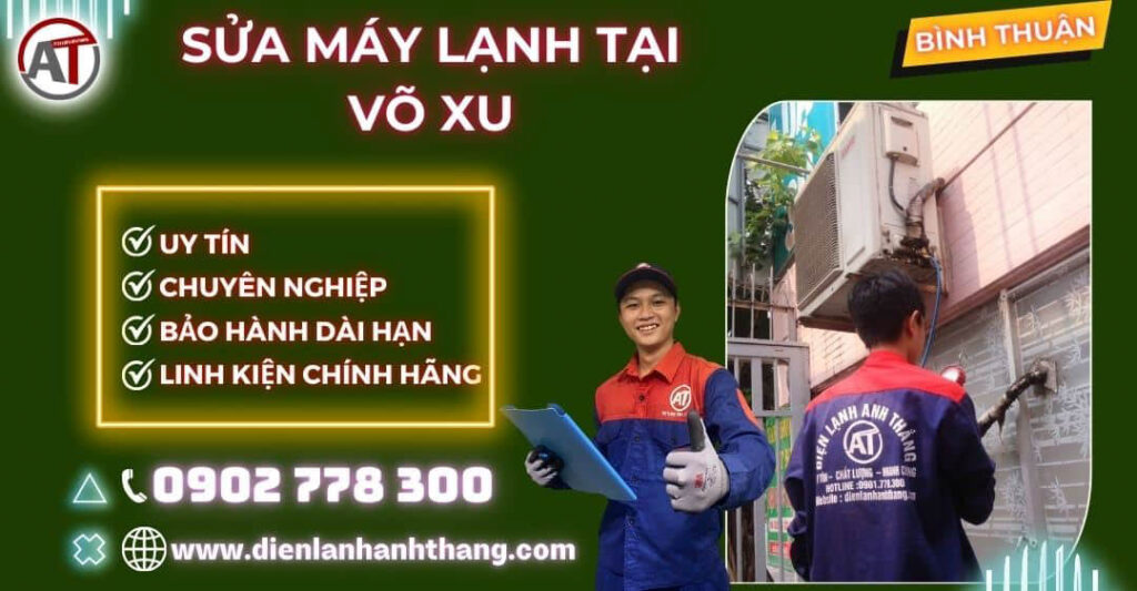 Sửa máy lạnh tại Võ Xu Điện lạnh Anh Thắng