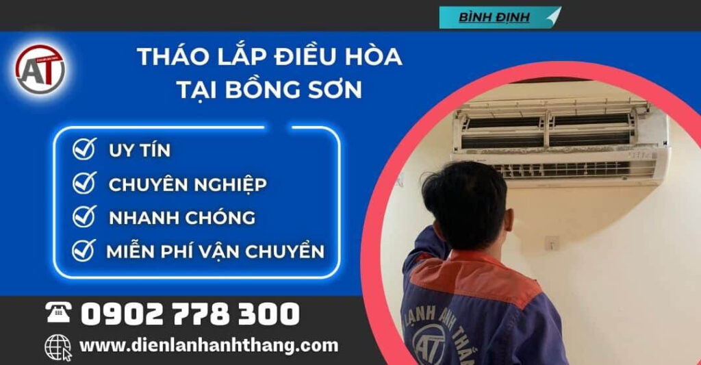 tháo lắp điều hòa tại Bồng Sơn Điện lạnh Anh Thắng