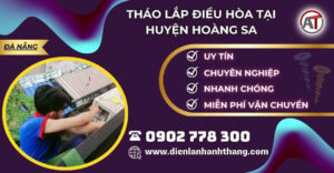 tháo lắp điều hòa tại Huyện Hoàng Sa Điện lạnh Anh Thắng