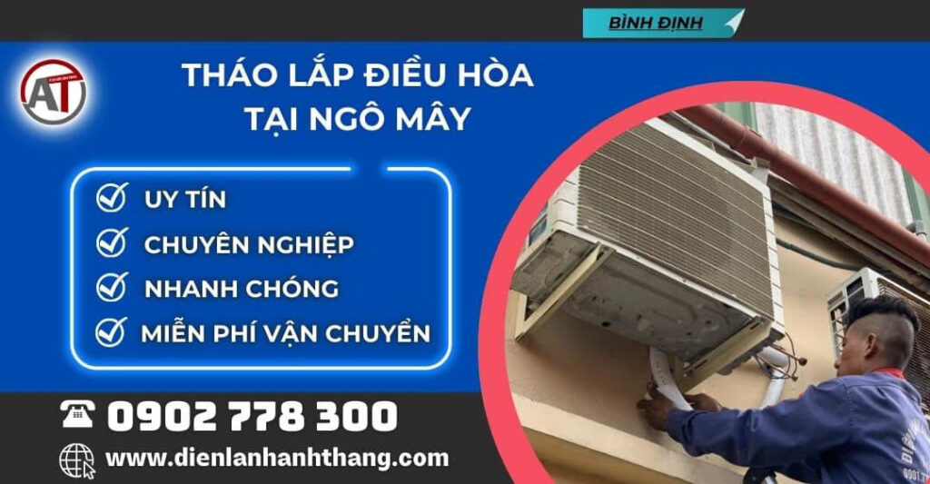 tháo lắp điều hòa tại Ngô Mây Điện lạnh Anh Thắng