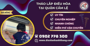 tháo lắp điều hòa tại Quận Cẩm Lệ Điện lạnh Anh Thắng