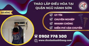 tháo lắp điều hòa tại Quận Ngũ Hành Sơn Điện lạnh Anh Thắng